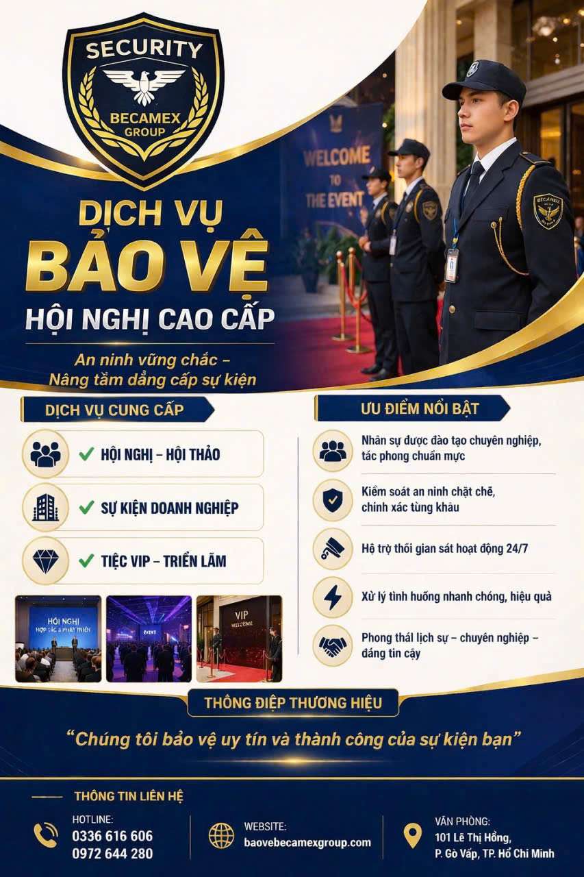 DỊCH VỤ BẢO VỆ YẾU NHÂN – SỰ KIỆN